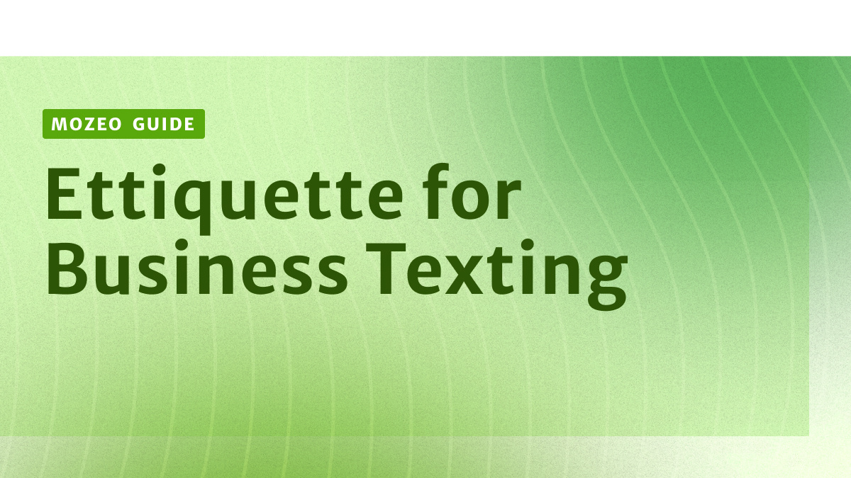 Ettiquette for Business Texting