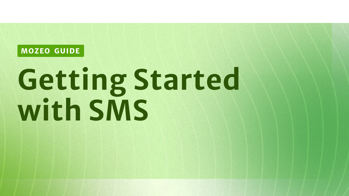 Getting Started  with SMS