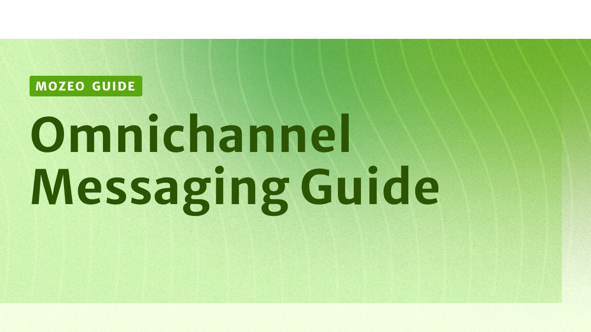 Omnichannel Messaging Guide